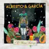 Alberto & García - El Buen Salvaje